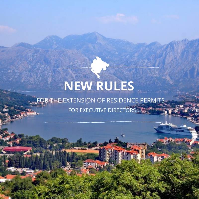 New rules for the extension of residence permits for Executive directors